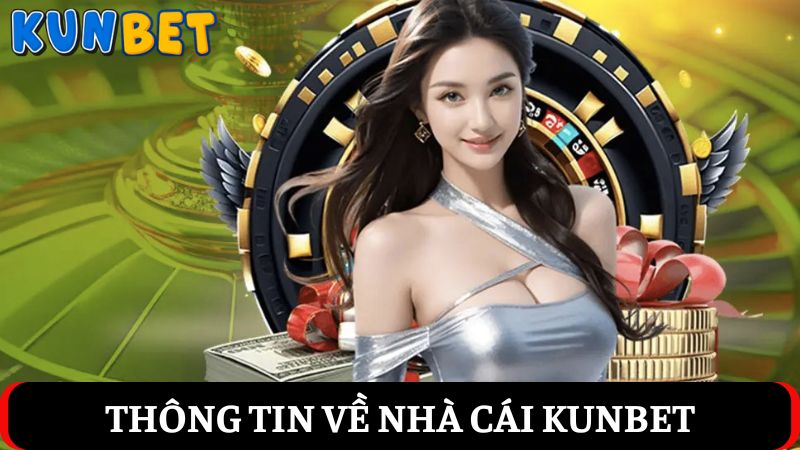 nhà cái KUNBET